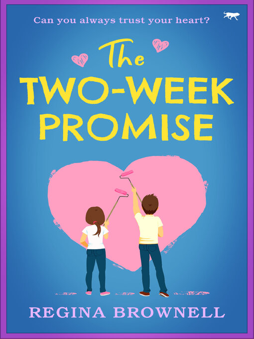 Title details for The Two-Week Promise by Regina Brownell - Available